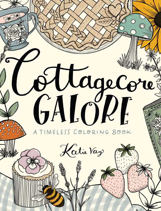 Simon & Schuster - Cottagecore Galore by Katie Vaz