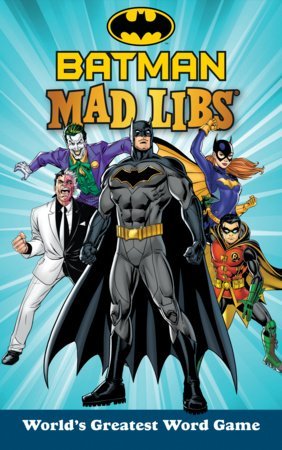 Batman Mad Libs - #shop_name Penguin Random HouseBooks