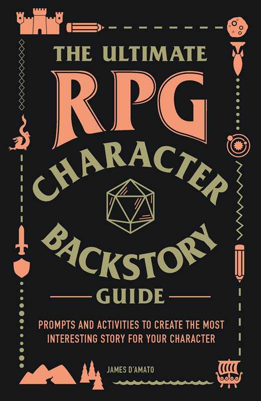 Simon & Schuster - Ultimate RPG Character Backstory Guide by James D’Amato