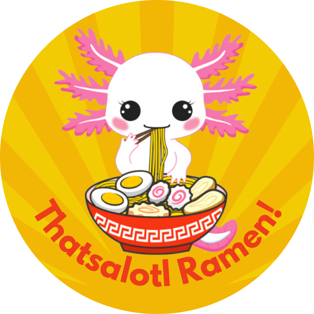 Thatsalotl Ramen Axolotl 1.75" Button
