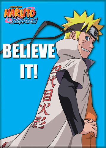 Magnet: Anime Naruto Believe It