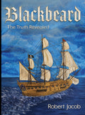 Blackbeard: The Truth Revealed Signed Copy