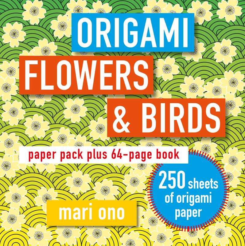 Simon & Schuster - Origami Flowers and Birds by Mari Ono