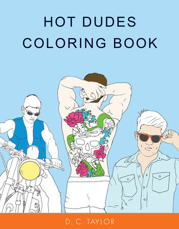 Hot dudes coloring book