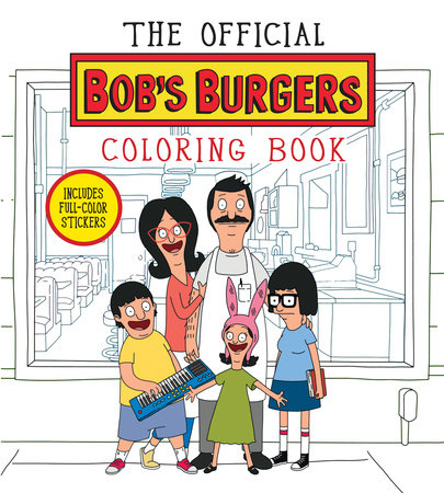 The official bobs burger coloring book