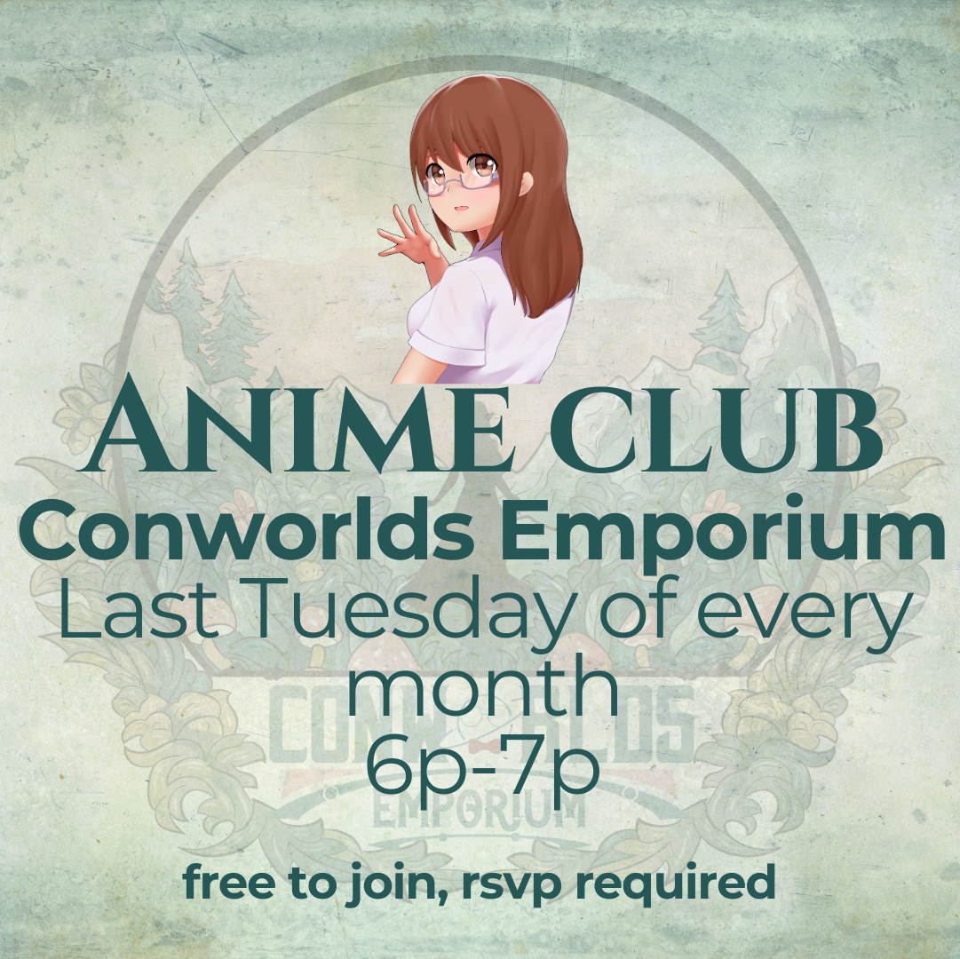 Anime Club | Last Tuesday of Every Month