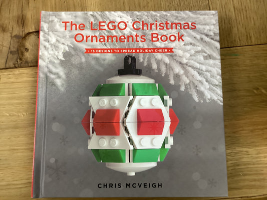 The LEGO Christmas Ornaments Book