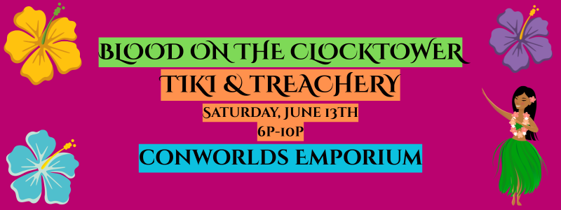 Blood on the Clocktower: Trouble Brewing at Conworlds Emporium {June 13th}