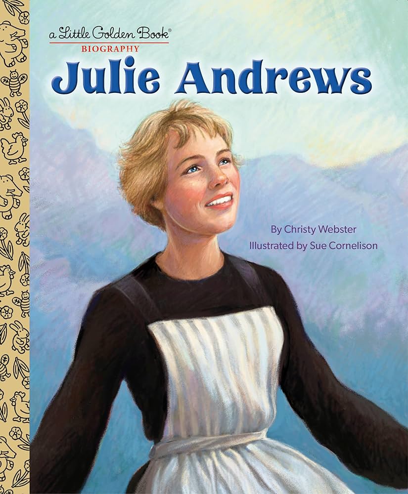 Biography Julie Andrews! Little Golden Book