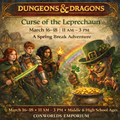 Teen Dungeons & Dragons Spring Break Campaign - Curse of the Leprechaun