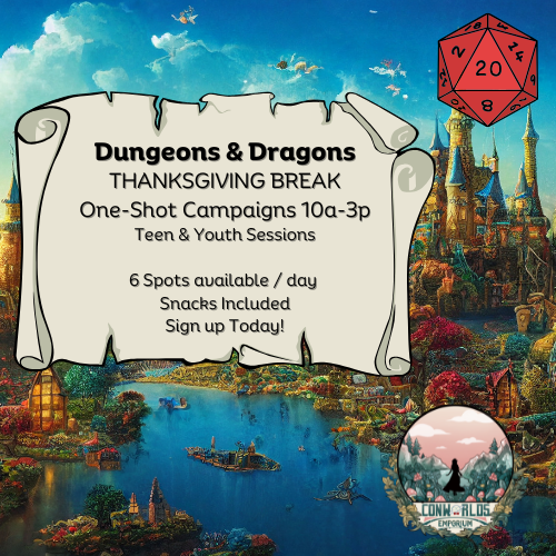 Thanksgiving Break - Youth & Teen Dungeons & Dragons Campaigns
