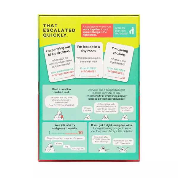 That Escalated Quickly