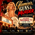 Glamour, Guns & Murder | A 1950s Hollywood Mafia Murder Mystery | Saturday, November 7th