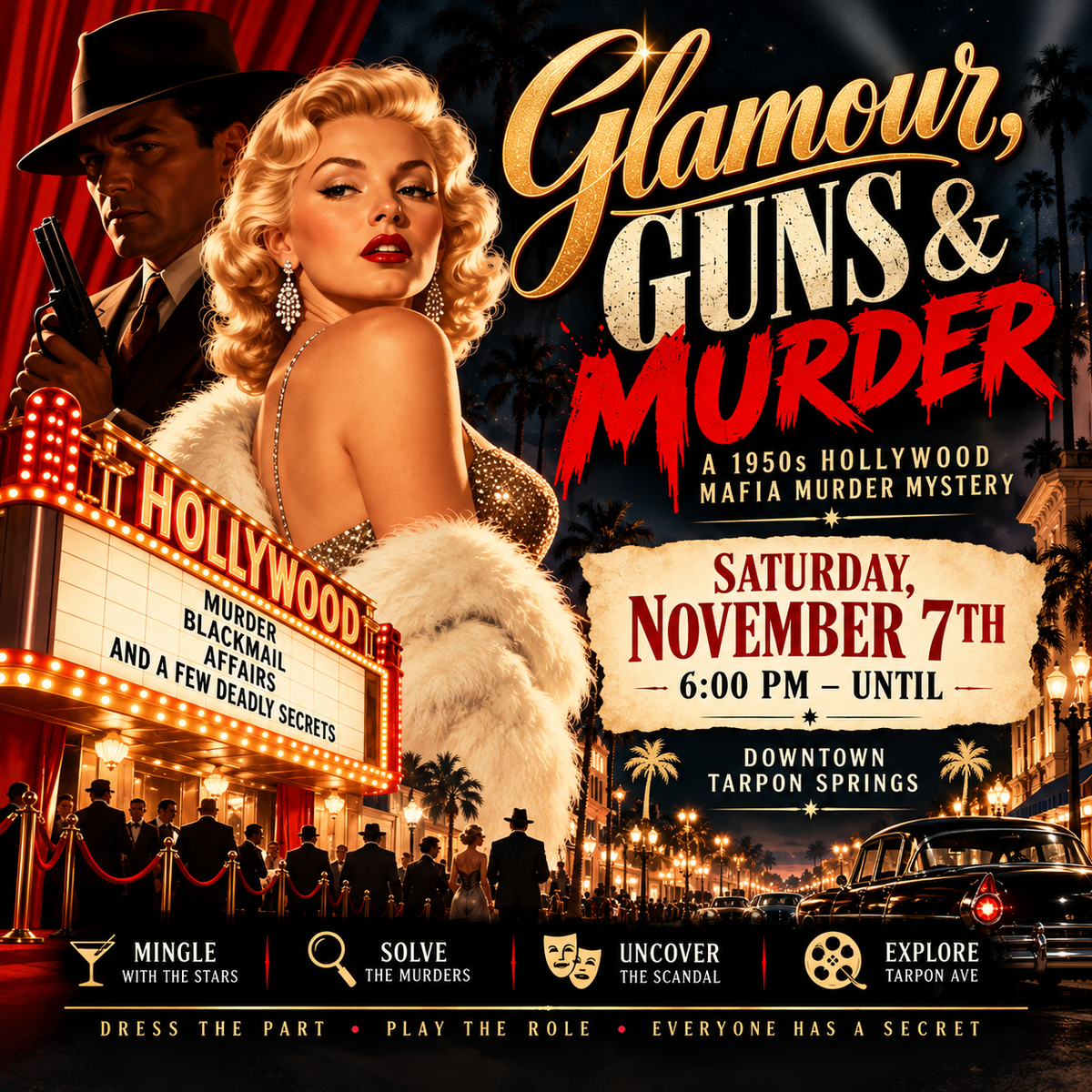 Glamour, Guns & Murder | A 1950s Hollywood Mafia Murder Mystery | Saturday, November 7th