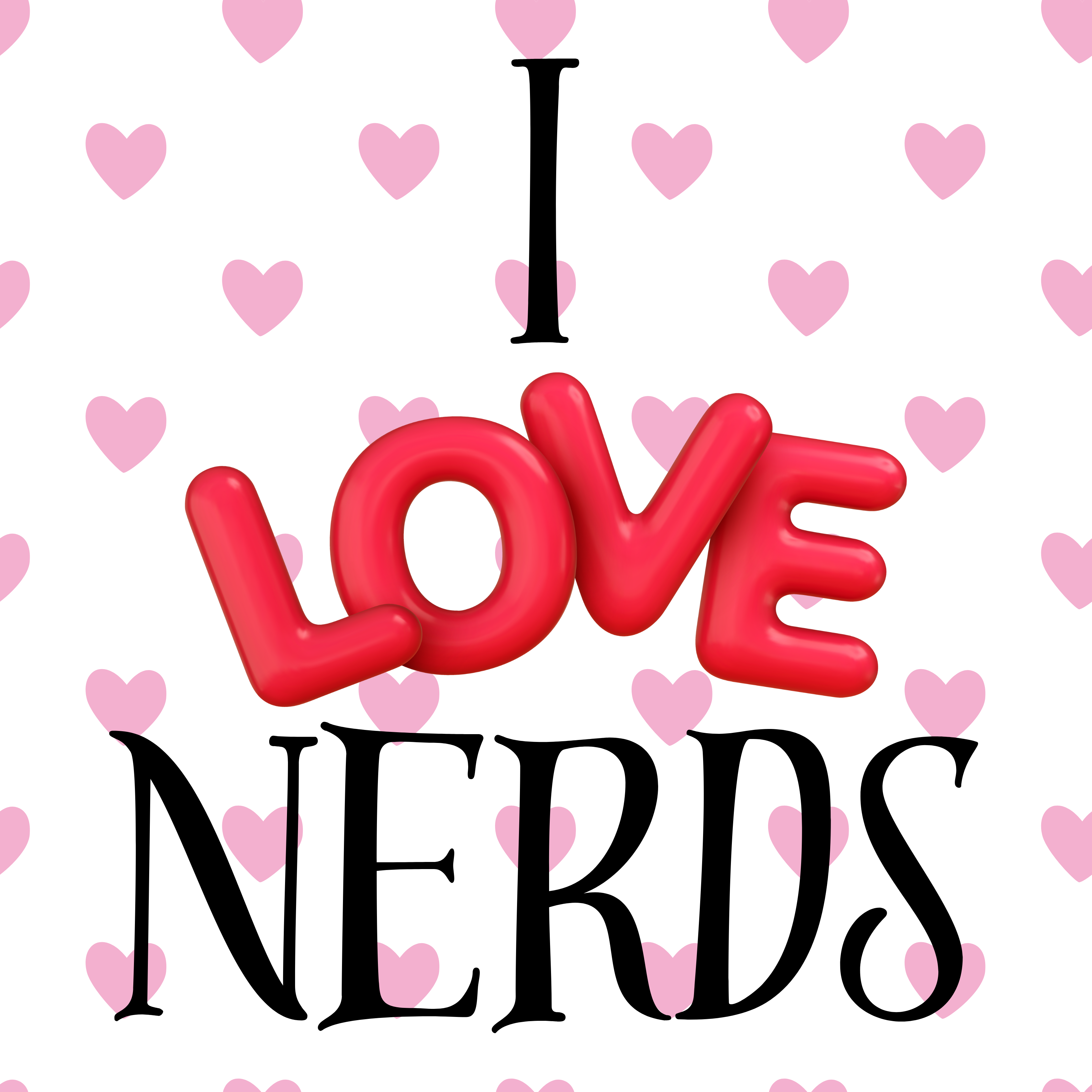 I Love Nerds 1.75" Round Nerdy Button