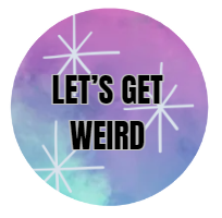 "Let's Get Weird" Button 1.5" Button