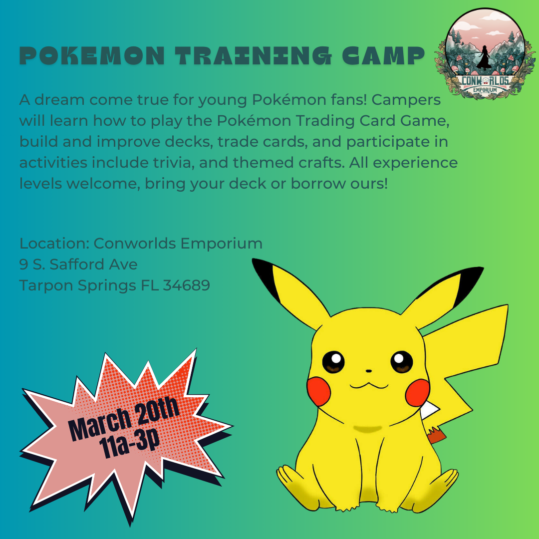 Pokémon Spring Break Training Camp {Friday, March 20th}