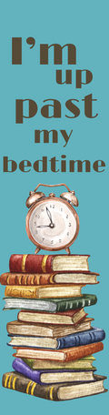 I'm up past my bedtime Bookmark