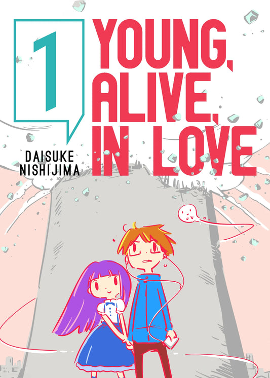 Young, Alive, in Love Volume 1
