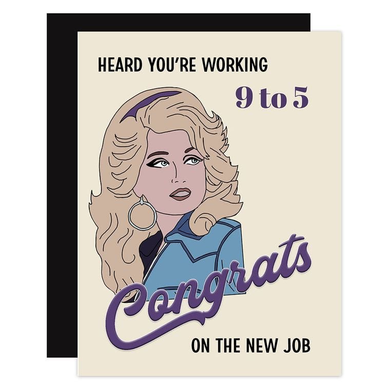 Dolly Parton 9 To 5 New Job Greeting Card - #shop_name Mod Lounge Paper CompanyGreeting Cards