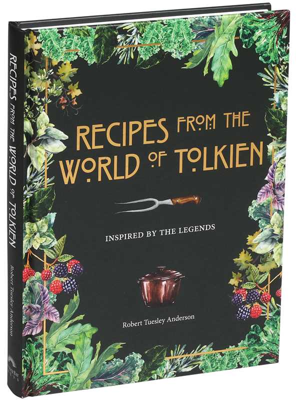 Simon & Schuster - Recipes from the World of Tolkien by Robert Tuesley Anderson