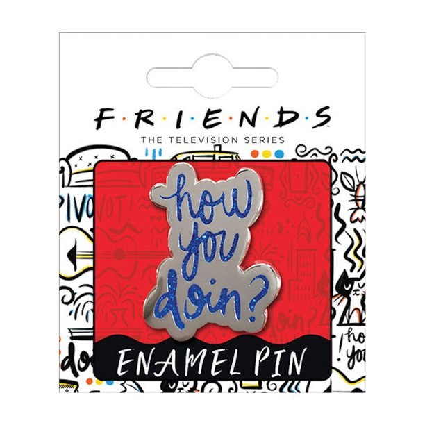 Friends "How you doin?" Enamel Pin - #shop_name Ata Boy