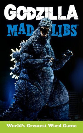 Godzilla Mad libs - #shop_name Penguin Random HouseBooks