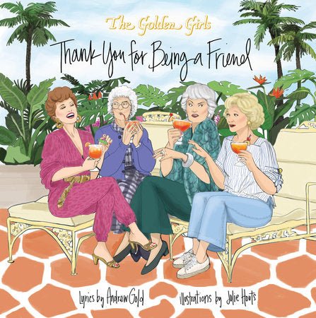 Golden Girls: Thank You For Being A Friend - #shop_name Penguin Random HouseBooks