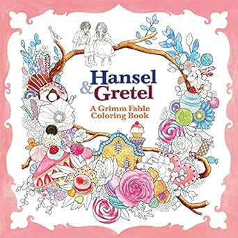 Hansel and Gretel: A Grimm Fable Coloring Book - #shop_name Penguin Random HouseBooks