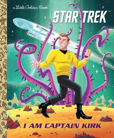 I Am Captain Kirk (Star Trek) - #shop_name Penguin Random HouseBooks