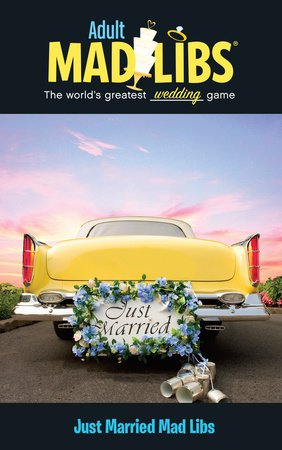 Just married adult Mad libs - #shop_name Penguin Random HouseBooks