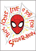 Marvel Comics© This Is A Job For Spiderman Magnets - #shop_name Ata BoyMagnets