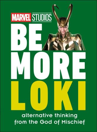 Marvel Studios Be More Loki - #shop_name Penguin Random HouseBooks