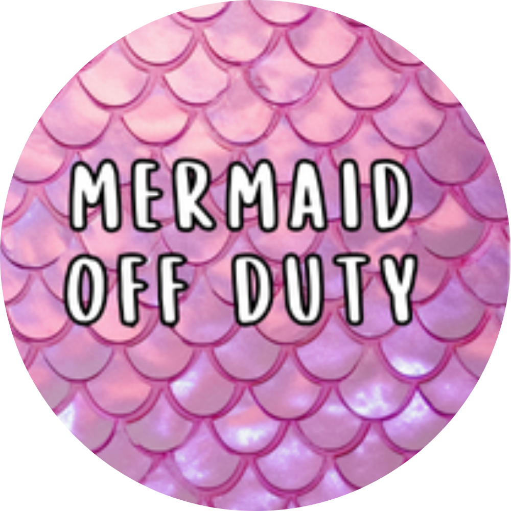 Mermaid Off Duty 1.75" Button