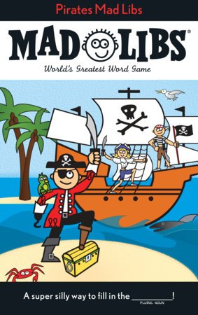 Pirates Mad Libs - #shop_name Penguin Random HouseBooks