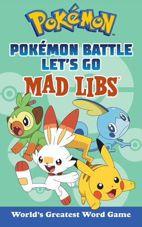 Pokémon Battle Let's Go Mad Libs - #shop_name Penguin Random HouseBooks