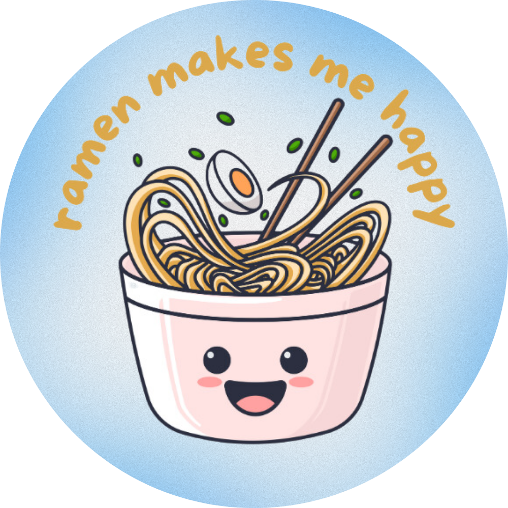 Ramen Makes Me Happy 1.75" Button