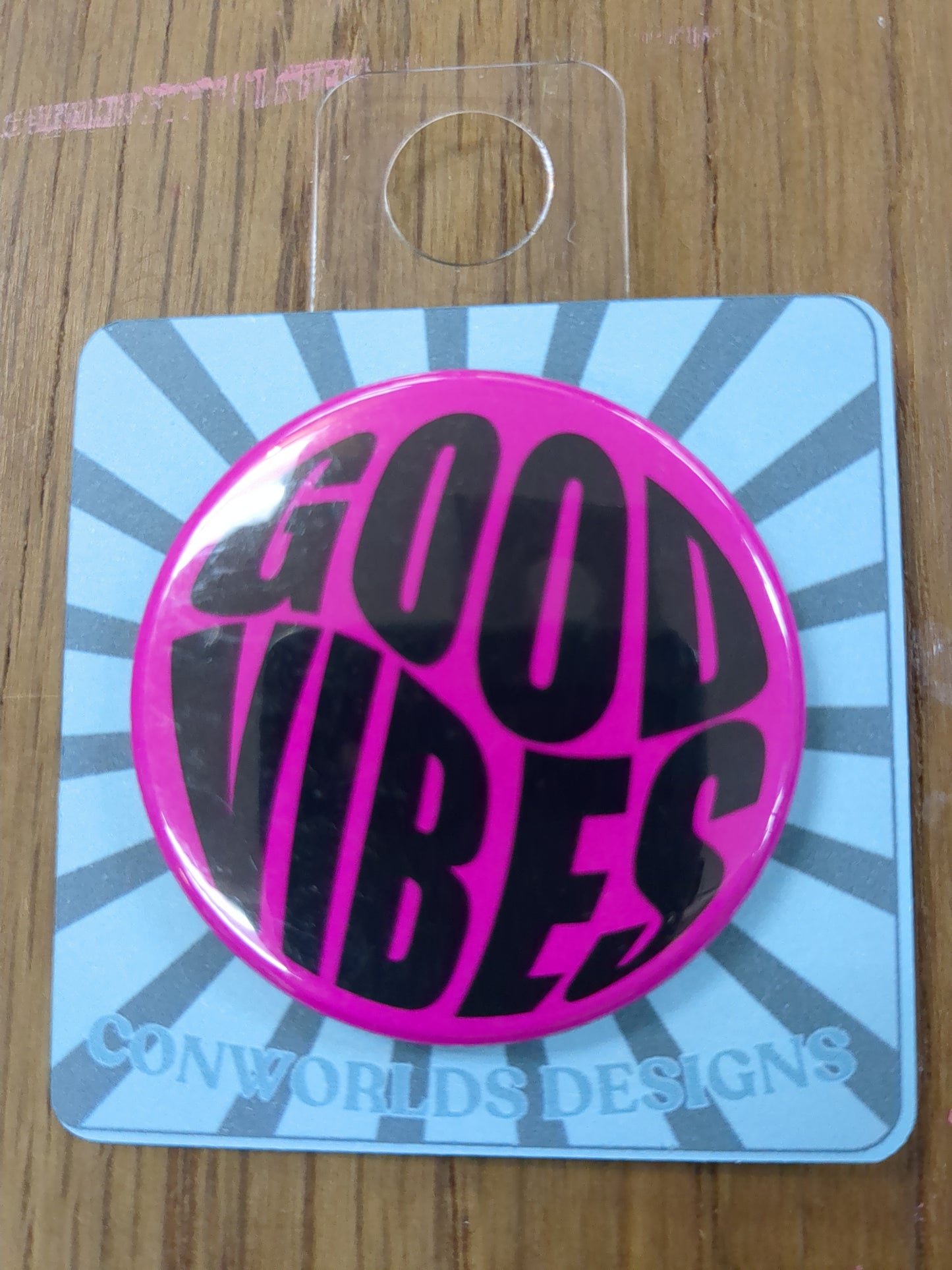 Pink Good Vibes Hippie Button 1.75"