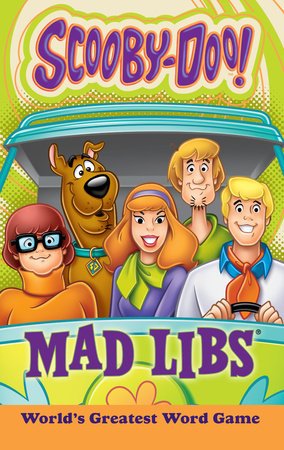 Scooby - Doo Mad Libs - #shop_name Penguin Random HouseBooks