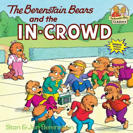 The Berenstain Bears and the In - Crowd - #shop_name Penguin Random HouseBooks