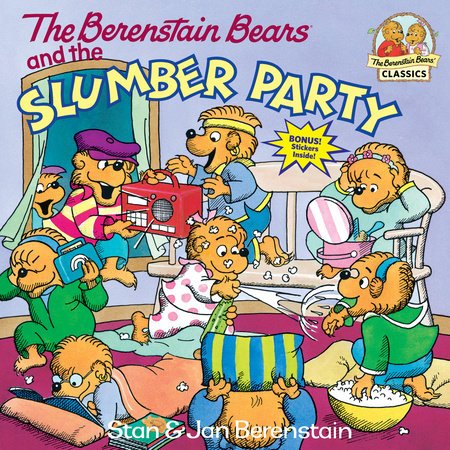 The Berenstain Bears and the Slumber Party - #shop_name Penguin Random HouseBooks