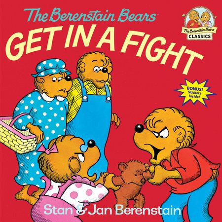 The Berenstain Bears Get in a Fight - #shop_name Penguin Random HouseBooks