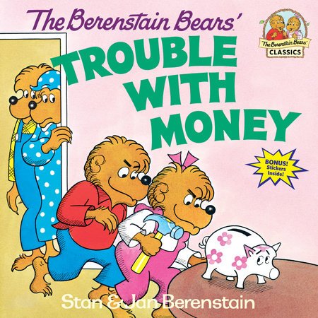 The Berenstain Bears' Trouble with Money - #shop_name Penguin Random HouseBooks