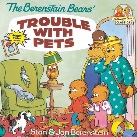 The Berenstain Bears' Trouble with Pets - #shop_name Penguin Random HouseBooks