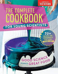 The Complete Cookbook for Young Scientists - #shop_name Penguin Random HouseBooks