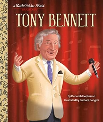 Tony Bennett! Little Golden Book - #shop_name Penguin Random HouseBooks