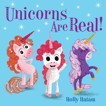 Unicorns Are Real! - #shop_name Penguin Random HouseBooks