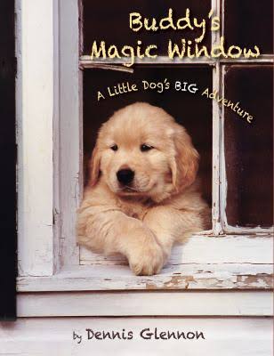 Buddy's Magic Window Book by Dennis Glennon